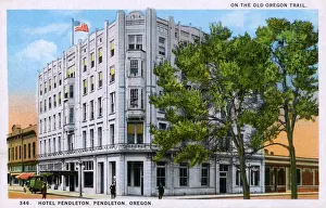 Oregon Prints: Hotel Pendleton, Pendleton, Oregon, USA