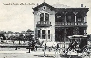 Santiago Prints: House of Santiago Martin, Saltillo, Coahuila, Mexico