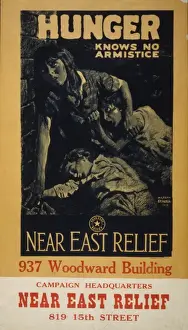Hunger Prints: Hunger knows no armistice - Near East Relief