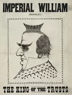 Mckinley Gallery: Imperial William (McKinley) the King of the Trusts