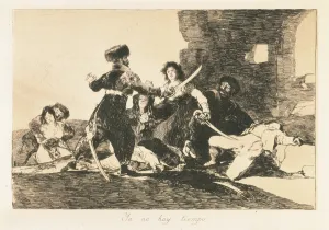 Disasters Prints: There isn t time now. Plate 19 of The Disasters of War