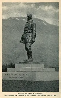 Panama Prints: John Frank Stevens - Discovered Marias Pass over the Rockies