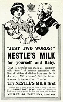 Images Dated 18th April 2012: Just two words! Nestles Milk 1915