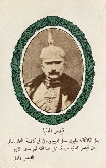 Images Dated 17th August 2016: Kaiser Wilhelm II - Turkish WW1 Propaganda Postcard