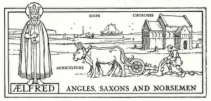 Angles Gallery: King Alfred, Angles, Saxons and Norsemen