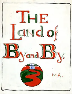 The Land of By and By, by Minnie Asprey