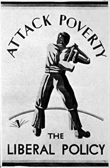 1929 Collection: Liberal Party Poster; Attack Poverty