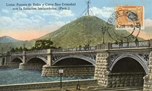 Cristobal Collection: Lima, Peru - Balta Bridge and the San Cristobal Hill