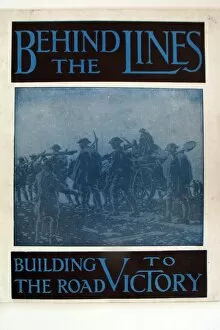Images Dated 27th April 2012: Behind The Lines - Building the Road to Victory