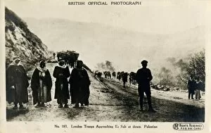 Images Dated 7th February 2012: London troops approaching Es Salt, Palestine, WW1