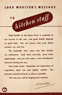 Images Dated 7th November 2012: Lord Wooltons message to kitchen staff, WW2