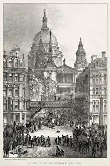 Ludgate Prints: Ludgate Circus viaduct, St Pauls Cathedral appearing behind the buildings