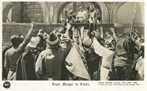Manger Gallery: From the Manger to the Cross, Jesus, Pilate and crowd