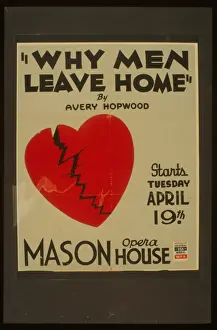 Avery Prints: Why men leave home by Avery Hopwood Why men leave home by Av