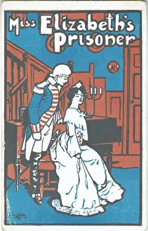 Captains Prints: Miss Elizabeths Prisoner by R N Stephens & E Lyall Swete