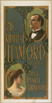 Mr. Charles B. Hanford assisted by Miss Marie Drofnah