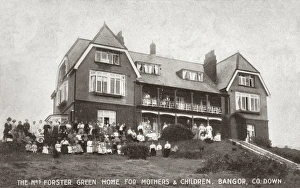 Forster Collection: Mrs Forster Greens Home for Mothers and Children
