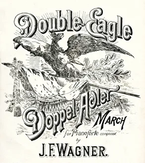 Images Dated 5th April 2019: Music cover, Double Eagle March by J F Wagner