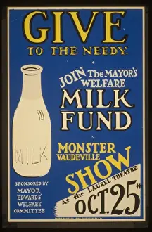 Vaudeville Prints: Give to the needy Join the mayors welfare milk fund : Monst