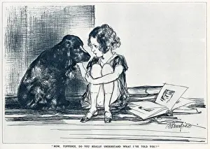 Blampied Prints: Now, Tuppence, do you really understand what I've told you? A child strokes her dog who is sitting next to her