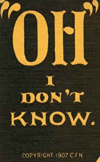 Clear Prints: Oh I don t know