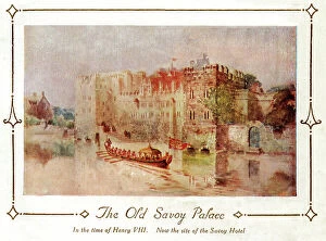 Crenellated Collection: The Old Savoy Palace in the time of Henry VIII