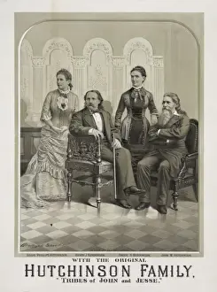 Hutchinson Prints: With the original Hutchinson family. Tribes of John and Jess