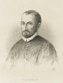 Palestrina Prints: Palestrina, Pierluigi 1526 - 1594
