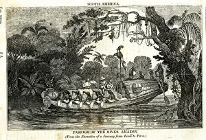 Images Dated 31st March 2020: Passage of the Amazon River, Journey Lima to Para, 1836