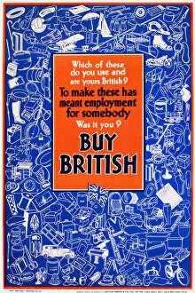 Images Dated 7th November 2018: Patriotic poster, Buy British