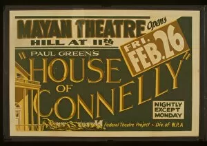 Mayan Collection: Paul Greens House of Connelly at the Mayan Theatre Paul Gre