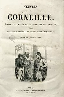 1606 Collection: PAUQUET, Hippolyte Louis (1797-1862); CORNEILLE, Pierre (160
