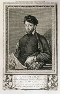 PEREZ, Antonio (1540-1611). Spanish politician