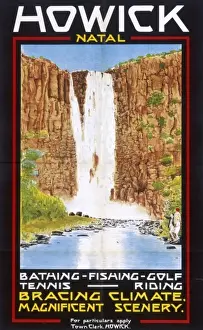 Bracing Prints: Poster advertising Howick, Natal, South Africa