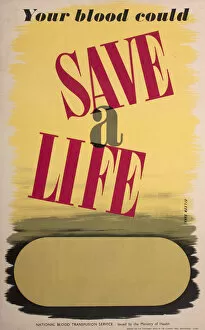 Images Dated 17th November 2014: Poster, Your blood could Save a Life
