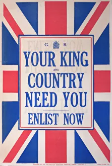 WWI Posters Gallery: Poster, Your King and Country Need You