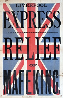 Images Dated 15th May 2015: Poster, Liverpool Express, Relief of Mafeking