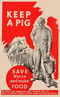 Pail Gallery: Poster, Keep a Pig, save waste and make food, WW2