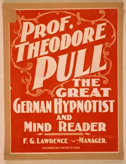 Prof Prints: Prof. Theodore Pull, the great German hypnotist and mind rea