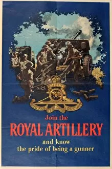 Images Dated 24th June 2011: Recruitment poster, Join the Royal Artillery