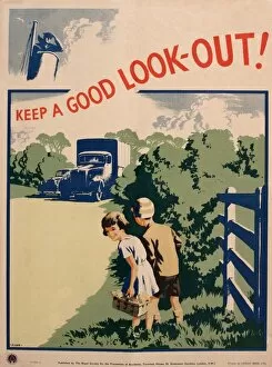 Images Dated 27th November 2012: Road safety poster, Keep a Good Look-Out