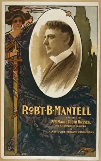 Rob t B. Mantell assisted by Miss Marie Booth Russell and a