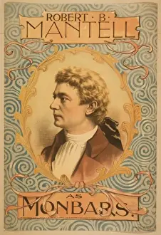 Mantell Prints: Robert B. Mantell as Monbars