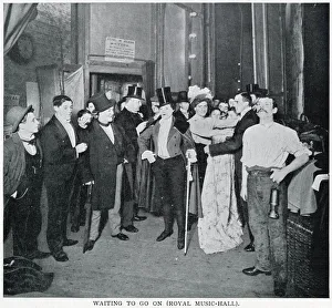 Images Dated 15th November 2019: Royal Music Hall - waiting to go on 1900