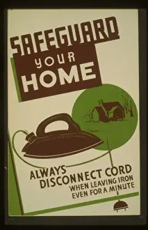 Minute Prints: Safeguard your home - always disconnect cord when leaving ir