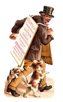Images Dated 13th November 2015: Sandwich board man with dogs on a Victorian scrap