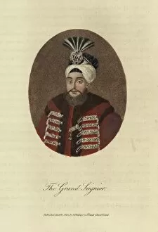 Selim Collection: Selim III - Sultan of the Ottoman Empire