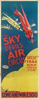 Images Dated 24th May 2012: The Sky Devils Air Circus Poster
