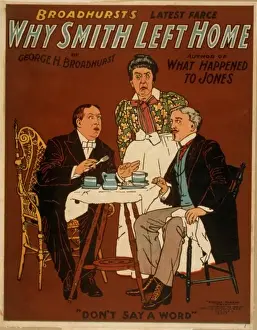Happened Prints: Why Smith left home Broadhursts latest farce : by George H