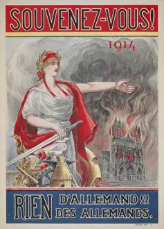 Souvenez-vous! 1914. Rien d Allemand!!! Des Allemands